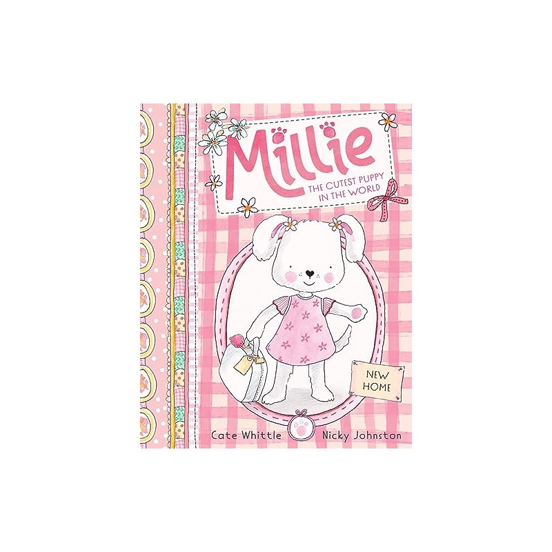New Home (Millie: The Cutest Puppy in the World #1)