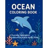 Ocean Coloring Book: A Stunning Underwater Adventure for Kids &