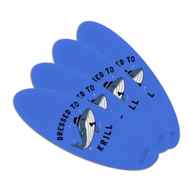 Dressed to Krill Whale Kill Funny Humor Double-Sided Oval Nail File Emery Board Set 4 Pack