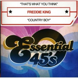 Essential Media Mod Freddie King - That's What You Think [New CD] Alliance MOD