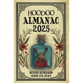 Hoodoo Almanac 2025