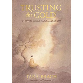 Trusting the Gold: Uncovering Your Natural Goodness