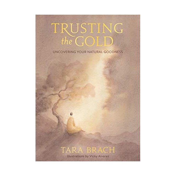 Trusting the Gold: Uncovering Your Natural Goodness