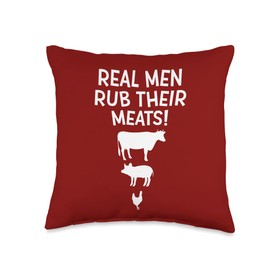 Real Men Rub Their Meats Funny BBQ Grill Barbecue Dad Joke Throw Pillow