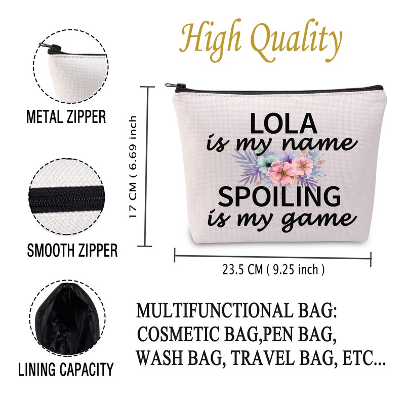 Lola Cosmetic Bag Grandmother Gift Lola Is My Name Spoiling