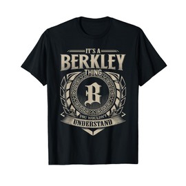 It's A BERKLEY Thing You Wouldn't Understand Name Vintage T-Shirt