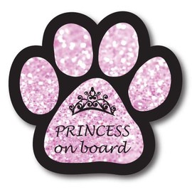 Magnet Me Up Princess on Board Pink Sparkly Pawprint Magnet Decal, 5 Inch, Heavy Duty Automotive Magnet for Car Truck SUV