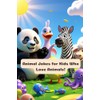 Animal Jokes for Kids Who Love Animals!