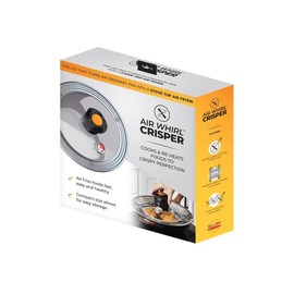 Air Whirl Crisper Air Fryer Lid for Pots & Pans- Fits 10 to 12 Inch Pots and Pans, Works on Stovetop- Includes Air Whirl Lid & Expandable Tray