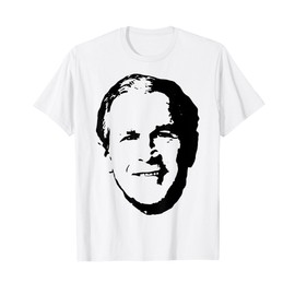 President's Day George W Bush T-Shirt - Men's Classic Fit White Graphic T-Shirt - Small