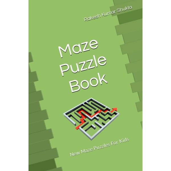 Maze Puzzle Book: New Maze Puzzles For Kids