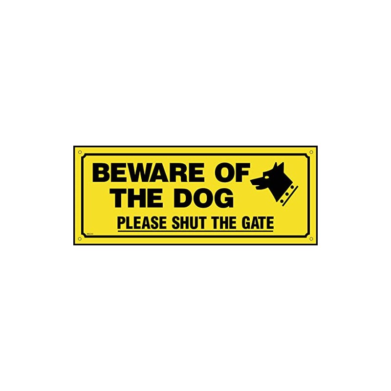 Beware of the Dog Please Shut the Gate Sign -