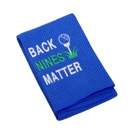 Golf Lover Gift Embroidered Golf Towel Gift Back Nines Matter Golf Towel with Clip (Back Nines Matter -T CA)