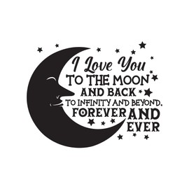 Nursery I Love You to The Moon and Back Forever Infinity Devotion Truly Loved Wall Art Sticker Designs Vinyl Stickers for Home House Walls Rooms Windows Bedroom Decoration Size (14x14 inch)