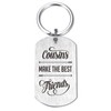 Yobent Cousins Make the Best Friends Keychain, Funny Cousin Birthday