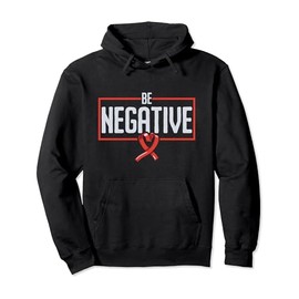 Be Negative HIV AIDS Awareness Red Ribbon Disability Pullover Hoodie