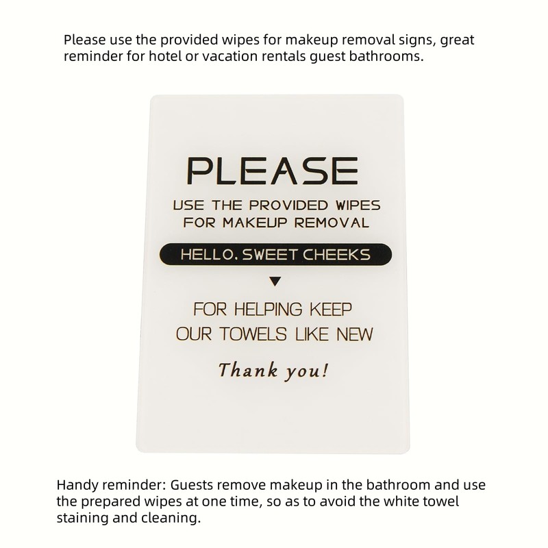 Please use the provided wipes for makeup removal signs,Great reminder