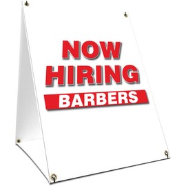 A-Frame Sidewalk Now Hiring Barbers Sign with Graphics On Each Side | 18" X 24" Print Size
