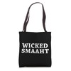 Wicked Smart | White Text Designed Apparel Tote Bag