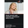Studi recenti sulle malattie autoimmuni della tiroide