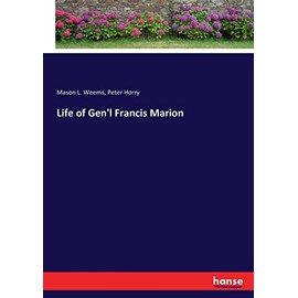 Life of Gen'l Francis Marion