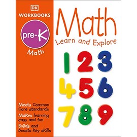 DK Workbooks: Math, Pre-K: Learn and Explore