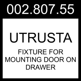IKEA UTRUSTA Fixture For Mounting Door On Drawer   002.807.55