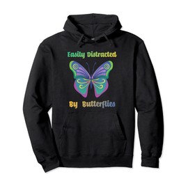 Distraced by Butterflies Cute Insect Nature Pullover Hoodie