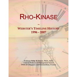 Rho-Kinase: Webster's Timeline History, 1996 - 2007
