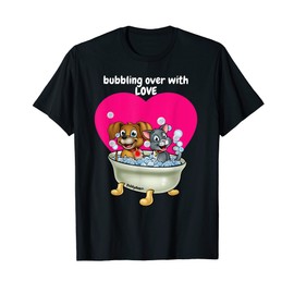 Cat Dog Bubbling Over With Love Bubble Bath T-Shirt