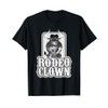 Funny Rodeo Clown Bullfighter Bull Fighting Lover Gag Outfit T-Shirt