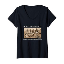 Womens Homeland Security Fighting Terrorism Since 1492 Novelty Gift V-Neck T-Shirt