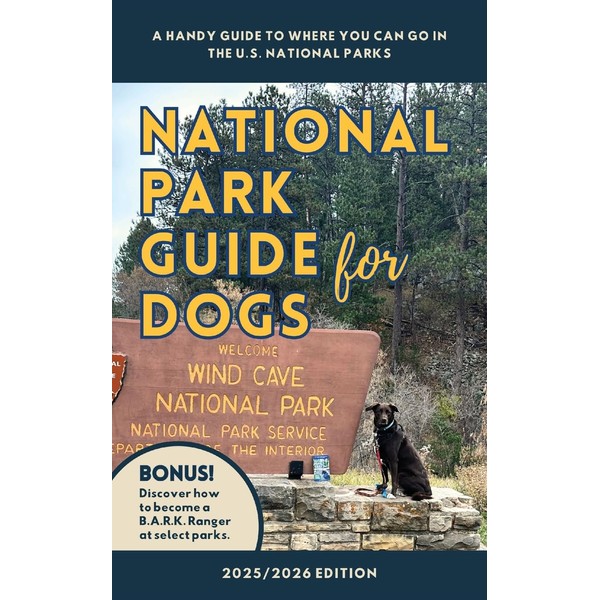 National Park Guide for Dogs: A handy guide to where