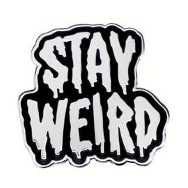 Stay Weird Enamel Pin Punk Gothic Brooch Badge Pin Backpack Clothes Lapel Pin Accessories Gift-A