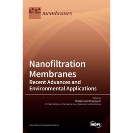 Nanofiltration Membranes: Recent Advances and Environmental Applications