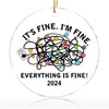 Funny Christmas Ornament 2024, It's Fine I'm Fine Everything is