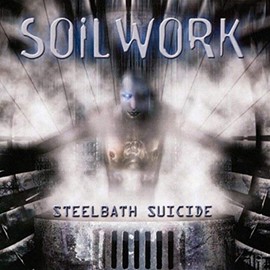 Steelbath Suicide by Soilwork [Vinyl]