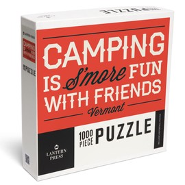 Lantern Press 1000 Piece Jigsaw Puzzle, Vermont, Camping is S'More Fun with Friends