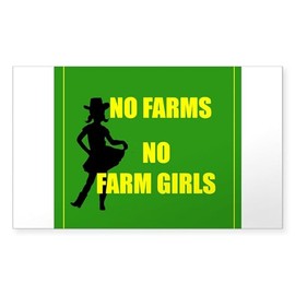 CafePress NO Farms No Farm Girls Funny Woman Sticker Rectangle Bumper Sticker Car Decal