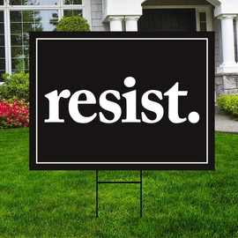 Resist Yard Sign - Resist Hate Lawn Sign, Anti-Trump Sign, Pro Women's Rights, Resist Racism, Resist Fascism Yard Sign with Metal H-Stake, VP13639