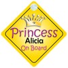 Princess Alicia On Board Girl Car Sign Child/Baby Gift/Present 002