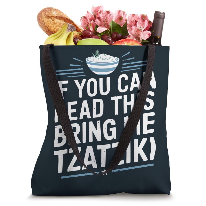Bring Me Tzatziki Tote Bag