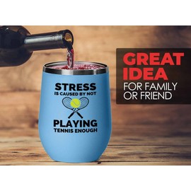 Tennis Blue Wine Tumbler 12oz - not playing tennis enough - Coach Smash Tennis Trinket Racket Racquetball Racquet Baseline