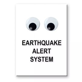 EARTHQUAKE ALERT GOOGLY EYES 3 1/2" x 2 1/2" FRIDGE MAGNET GAG GIFT
