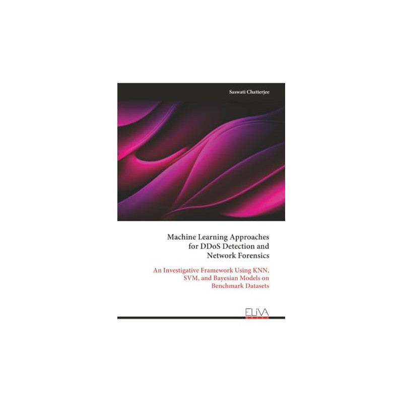 Machine Learning Approaches for DDoS Detection and Network Forensics: An