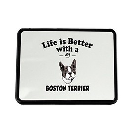 Style In Print Boston Terrier Dog Life is Better Truck Hitch Cover Receiver
