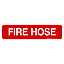 Fire Hose Sign, Fire Safety Sign, (SI-5814) 3x12 Inches, Rust Free .040 Aluminum, Fade Resistant, Indoor/Outdoor Use, Made in USA