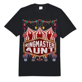 Ringmaster Aunt Shirt Circus Carnival Birthday Party Comfort Colors Adult Heavyweight T-Shirt