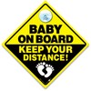 Baby on Board Yellow and Black Keep Your Distance Warning