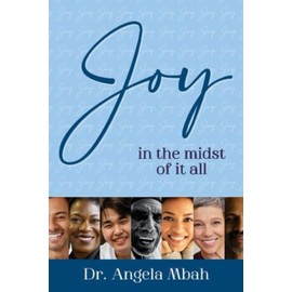 Joy in the Midst of it All